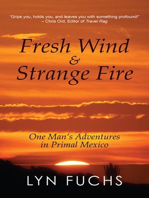 cover image of Fresh Wind & Strange Fire